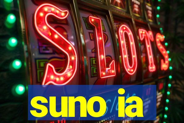 suno ia